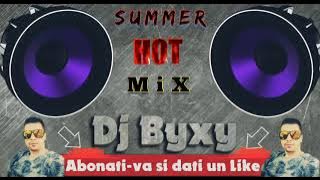 Summer❌Hot❌Mix❌2021🔹️Dj Byxy🔹️😉