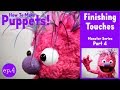 How To Make a Puppet! Monster Series - Part 4 Finishing Touches(Feathers & Styling Fur) Medium Shake