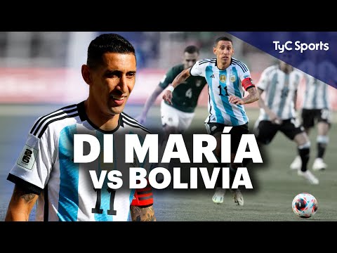 DI MARÍA MASTERCLASS vs BOLIVIA 🔥 ARGENTINA'S CAPTAIN, FLEW AT ALTITUDE, DOUBLE ASSIST AND MORE