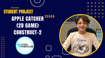 Apple Catcher Game using Construct-2 | Student Project by Syed Zayan Abbas | STEM RoboClub