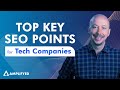 SEO for Tech Companies: Proven Tips to Boost Your Search Rankings