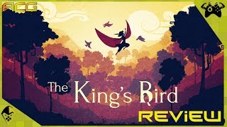 The King's Bird Review 