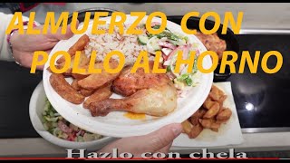 Como hacer almuerzo con pollo al horno//baked chicken lunch//gebackenes Huhn Mittagessen