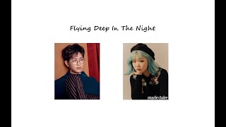 ♪ ` Flying Deep in the Night - Onew \u0026 Suhyun Cover ♪ ` One Hour Version\