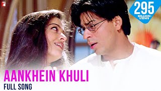 Aankhein Khuli Song | Mohabbatein | Shah Rukh Khan, Aishwarya Rai | Lata Mangeshkar, Udit Narayan