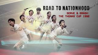 Road To Nationhood Serve U0026 Smash The Thomas Cup 1992 Trailer