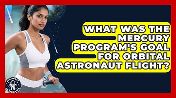 What Was The Mercury Program