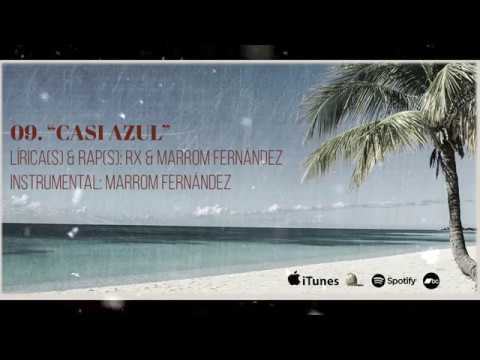 09. CASI AZUL + MARROM FERNÁNDEZ prod. Marrom Fernández