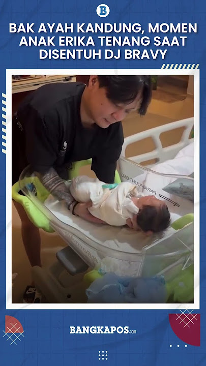 Bak Ayah Kandung, Momen Anak Erika Carlina Menangis, Langsung Tenang saat Disentuh DJ Bravy
