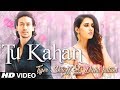 Baaghi 2 official song tu kahan  disha patani  tiger shroff  glittering fizzzshpata