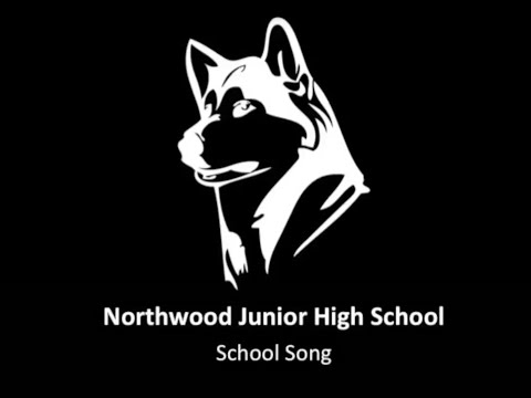 Northwood Junior High School Fight Song