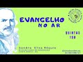 EVANGELHO NO AR - SANDRA ELISA RÉQUIA