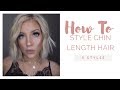 HOW TO STYLE A CHIN LENGTH BOB