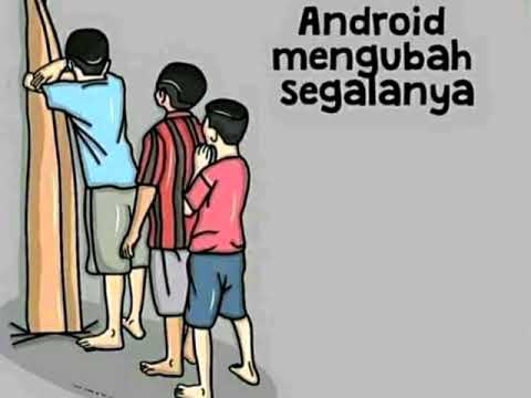 Android Sudah Merubah Segalanya permainan pada  zaman  dulu  