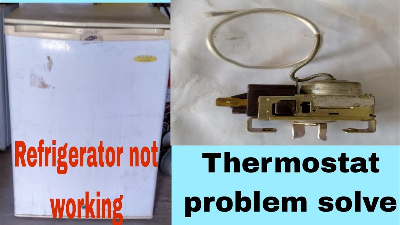 Refrigerator not cooling Fix Thermostat problem thermostat YouTube