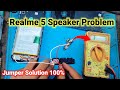 Realme 5 Speaker Not Work Jumper Solution Realme 5 Ringtone Speaker Jumper Realme Speaker Problem