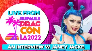 Janey Jacké Interview - Live From Rupaul's DragCon 2022