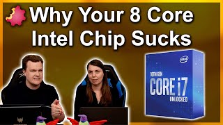 Why Your 8 Core Intel Chip Sucks