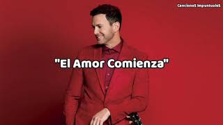 Axel - El Amor Comienza ( letra)