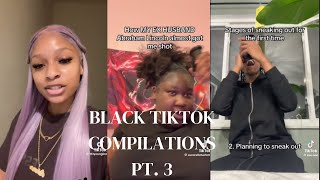 Black TikTok compilations PT.3 |BlackgirlTingz|