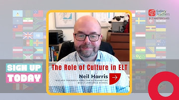 The role of culture in ELT | TEFL Webinar | ELT Masterclass | Neil Harris