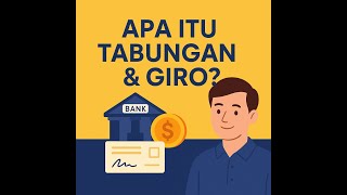 APA ITU Tabungan dan Rekening Giro ? Apa Bedanya