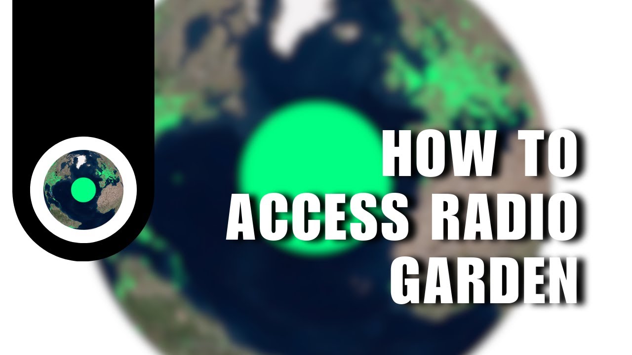 Listen to Radio All over the World! How to Access Radio Garden - YouTube