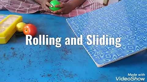 Rolling and sliding for class 1 Maths