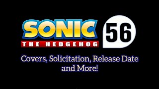 Sonic The Hedgehog IDW Issue #56 | Covers, Solicitation, Release Date and More!