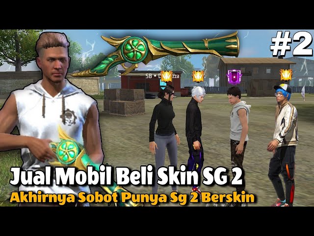 Film Animasi Free Fire | Jual Mobil Untuk Beli Skin SG 2 Terbaru. Part 2 class=