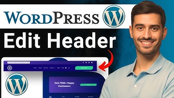 How to Edit the Header in WordPress -Step By Step For Beginners