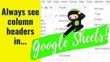 How To Freeze Rows & Columns In Google Sheets