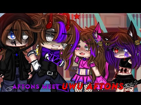 Afton Family Meets UwU Aftons |Gacha Nebula|