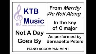 Not A Day Goes By Merrily We Roll Alongby Bernadette Peterspiano Accompaniment