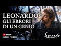 LEONARDO: gli errori di un genio - Leonardo. Genio ribelle