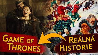 ❖ 13 Událostí v Game of Thrones, které vykrádají historii