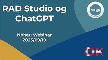 [DK] Nohau Webinar omkring RAD Studio og ChatGPT