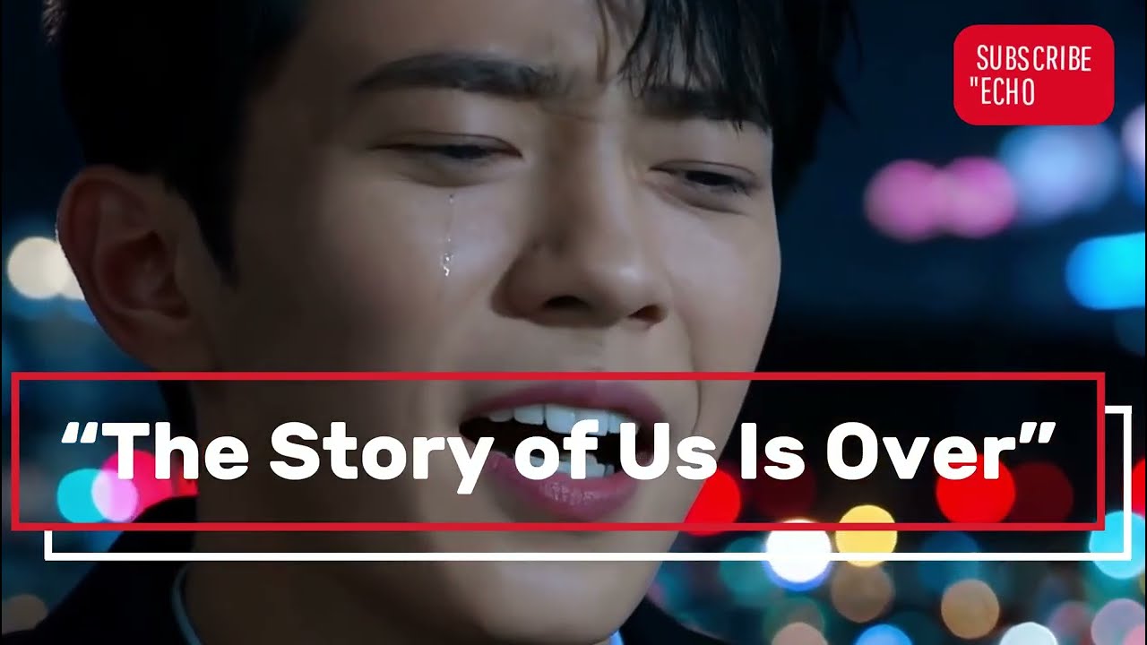 “The Story of Us Is Over – Yu Menglong”