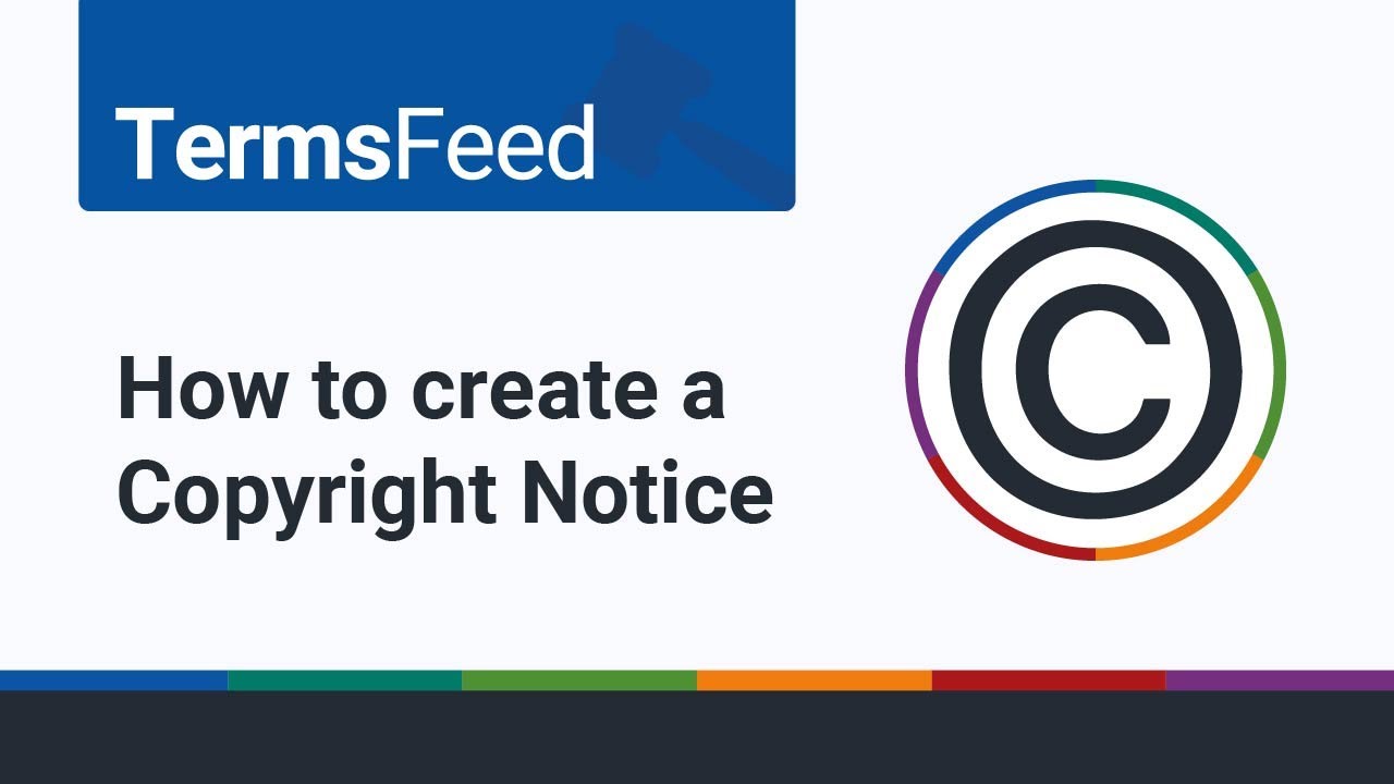 Sample Copyright Notices - TermsFeed