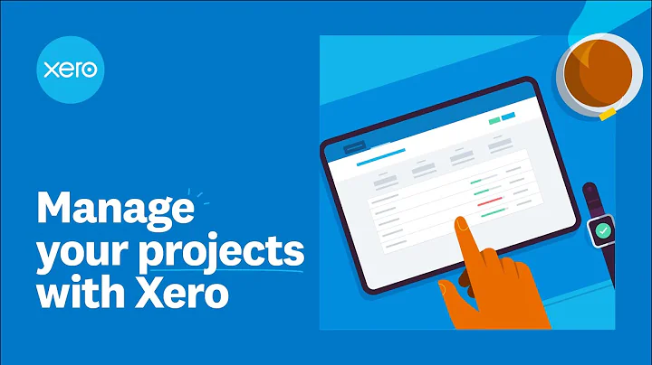 Manage your projects with Xero - DayDayNews
