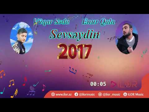 Vuqar seda _ Elnur qala - sevseydin 2017