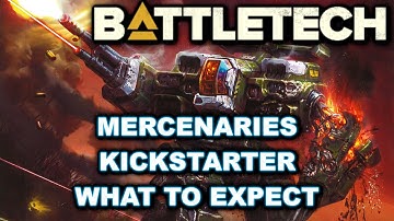 BATTLETECH: Mercenaries Kickstarter. What to Expect