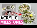 ACRYLIC MILESTONE DISC ASSEMBLY TUTORIAL | Monstera Leaf