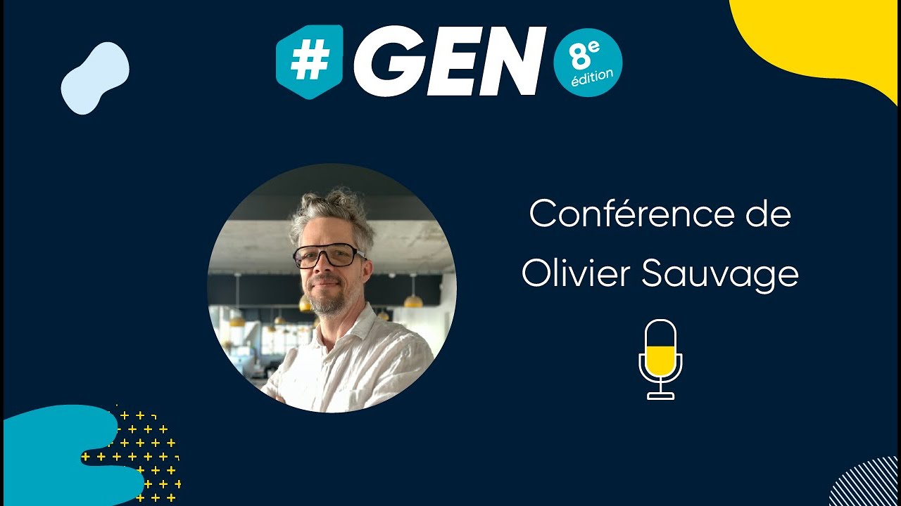 Conférence • Olivier Sauvage • Pourquoi l'UX fera la différence sur votre site e-commerce ? #GEN2020
