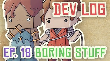 Devlog Ep 18 - Team Dynamic, Performance and other Boring Stuff