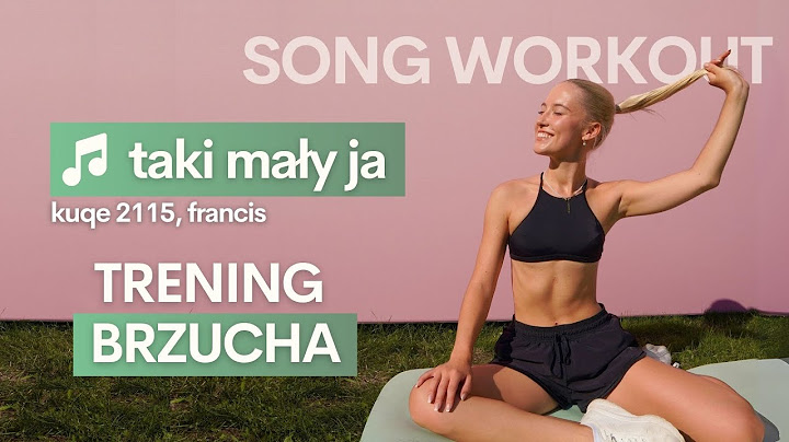 TAKI MAŁY JA - SONG WORKOUT | Trening brzucha do piosenki Kuqe 2115 🌍