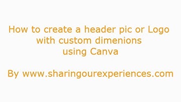 How to create Custom Header Image or custom logo using Canva