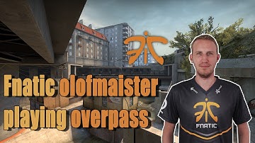Fnatic Olofmeister playing CS:GO overpass on FPL (twitch stream)