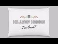 Hilltop Hoods - I'm Good? (Official Lyric Video)