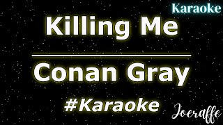 Conan Gray - Killing Me (Karaoke)